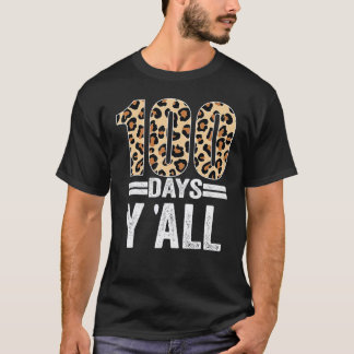 T-shirt 100 Jours Y'ALL Léopard Enseignant Élève 100ème Jo
