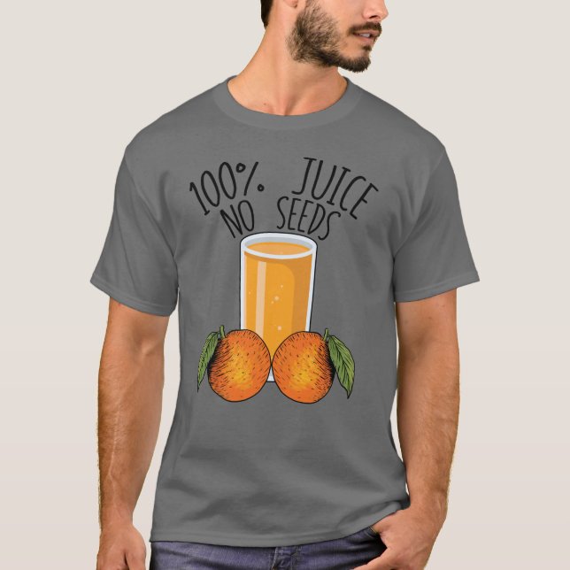 T-shirt 100% Jus Aucune Graine Orange Vasectomie Homme Cad (Devant)