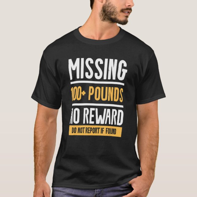 T-shirt 100 Livres Et Plus Aucune Récompense Ne Signalez P (Devant)