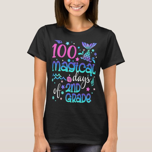 T-shirt 100 Magical Days Of 2nd Grade Mermaid Girls T (Devant)