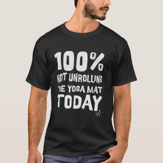 T-shirt 100 ne déroulant pas le tapis de yoga aujourd'hui