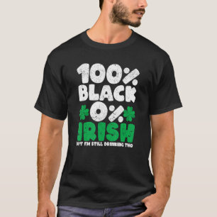 T-shirt 100 Noirs 0 Irlandais Mais Je Bois Quand Même Sham
