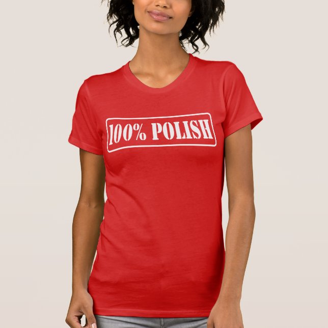 T-shirt 100% polonais - Cent Pour Cent Pour Cent Polonais (Devant)