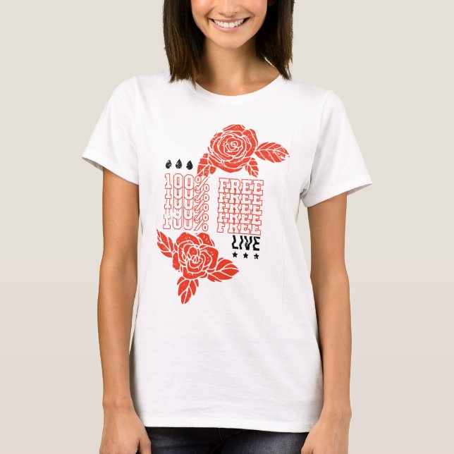 T-shirt 100% Vivant Libre ; Tee Graphique (Devant)
