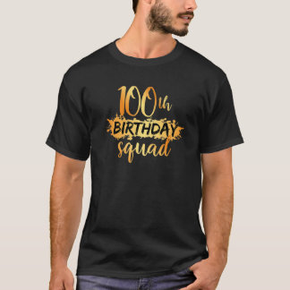 T-shirt 100E Anniversaire Squad Amusant 100 Anniversaire M