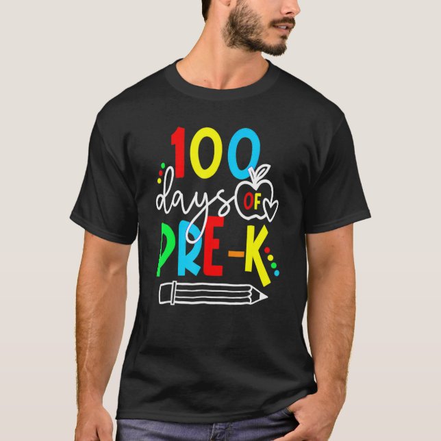 T-shirt 100th Day Of Pre K Funny 100 Days School Teachers  (Devant)