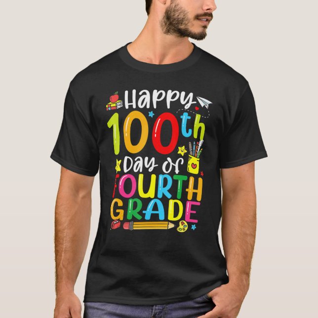 T-shirt 100th Day Of School 4th Grade Teacher Student 100  (Devant)