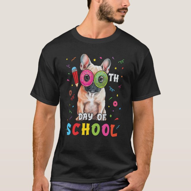T-shirt 100th Day Of School Frenchie Dog Donut 100 Days St (Devant)