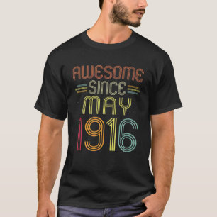 T-shirt 106E Anniversaire Dons Awesome Depuis Mai 1916 106