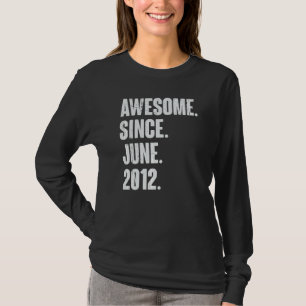 T-shirt 10 Ans 10e anniversaire Awesome depuis Juin 2010