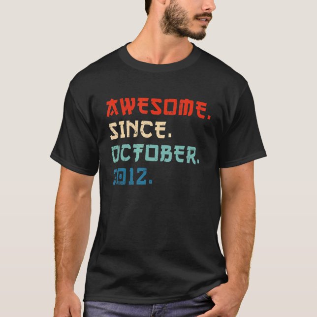 T-shirt 10 Ans Awesome depuis Octobre 2012 10e Birt (Devant)