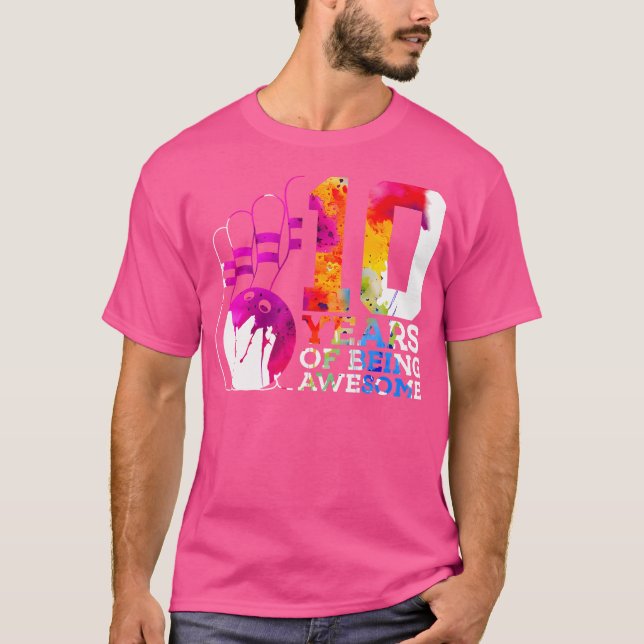 T-shirt 10 Ans D'Être Un Merveilleux Bowling 10E Anniversa (Devant)