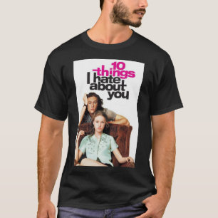 T-shirt 10 choses que je déteste à propos de vous poster A