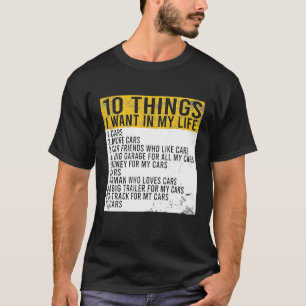 T-shirt 10 choses que je veux dans ma vie voitures plus vo