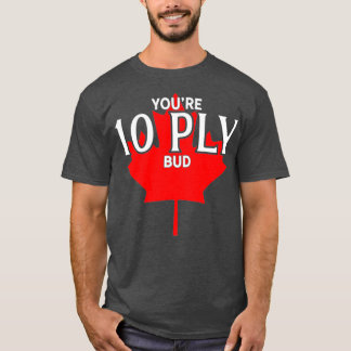 T-shirt 10 Ply Bud Drôle Joueur canadien de hockey
