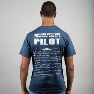 T-shirt 10 Raisons de savoir pourquoi vous êtes pilote
