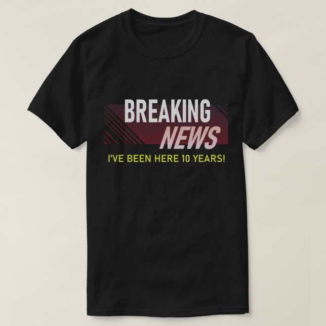 T-shirt 10 Year Work Anniversary 10th Employee Gift (Design devant)