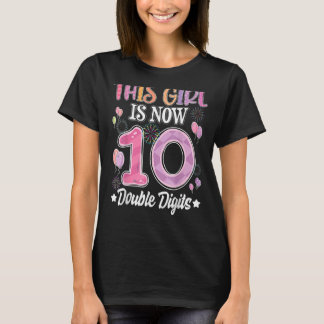 T-shirt 10e anniversaire Cette fille est maintenant 10 ans