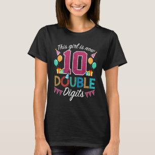 T-shirt 10e anniversaire Cette fille est maintenant 10 chi