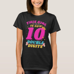 T-shirt 10e anniversaire Cette fille est maintenant 10 dou