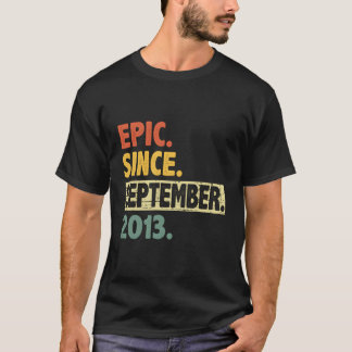 T-shirt 10E Anniversaire Epic Depuis Septembre 2013 10 Ans