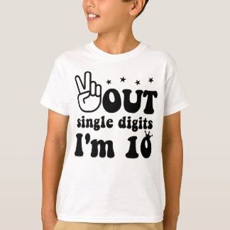 T-shirt 10e anniversaire, Paix à un chiffre Je suis 10