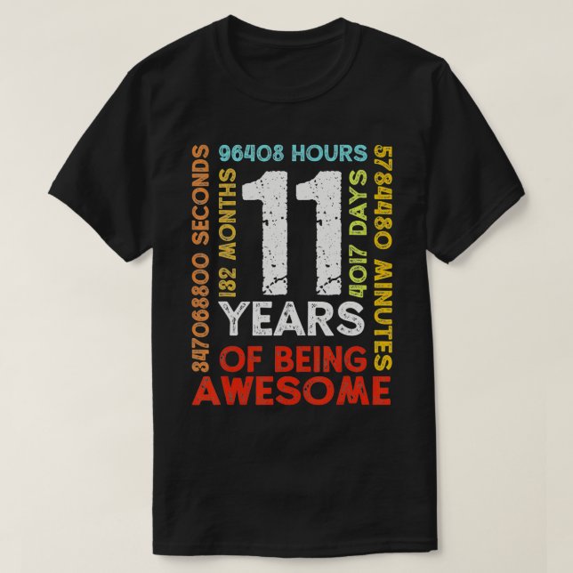 T-shirt 11 Ans 132 Mois D'Être Impressionnant 11e Annivers (Design devant)