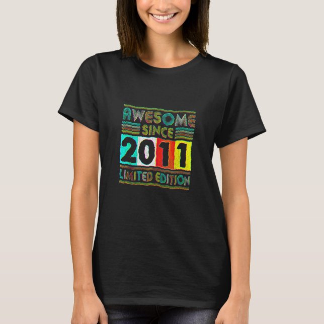 T-shirt 11 Ans Awesome depuis 2011 11e Anniversaire (Devant)