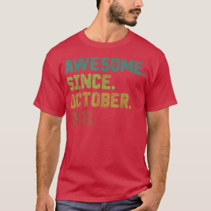 T-shirt 11 Ans Awesome Depuis Octobre 2011 11e Anniversair