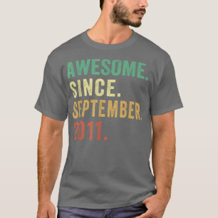 T-shirt 11 Ans Cadeau Awesome Depuis Septembre 2011 11e