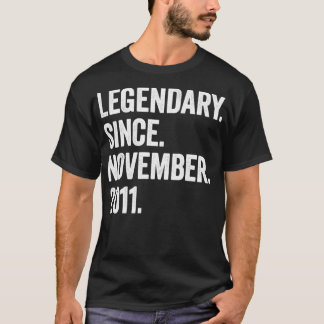 T-shirt 11 Ans Légendaire Depuis Novembre 2011 11e Bi