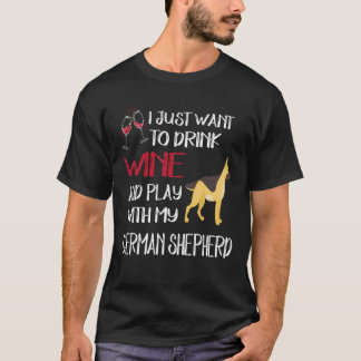 T-shirt 11 Je Veux Juste Boire Du Vin Et Jouer Avec Mon Al