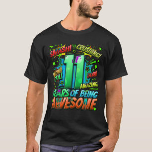 T-shirt 11e Anniversaire Style Comique stupéfiant depuis 2