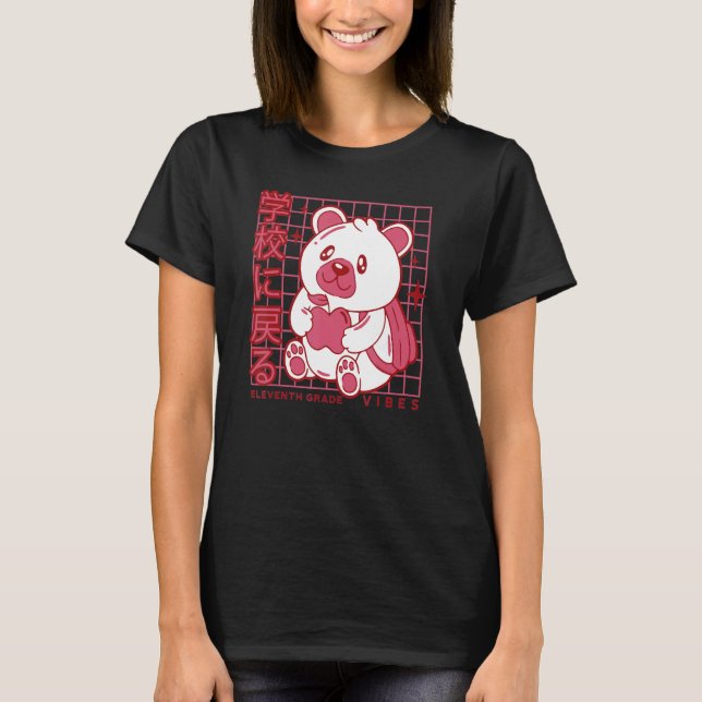 T-shirt 11th Grade Vibes Back to School Teddy Bear Japanes (Devant)