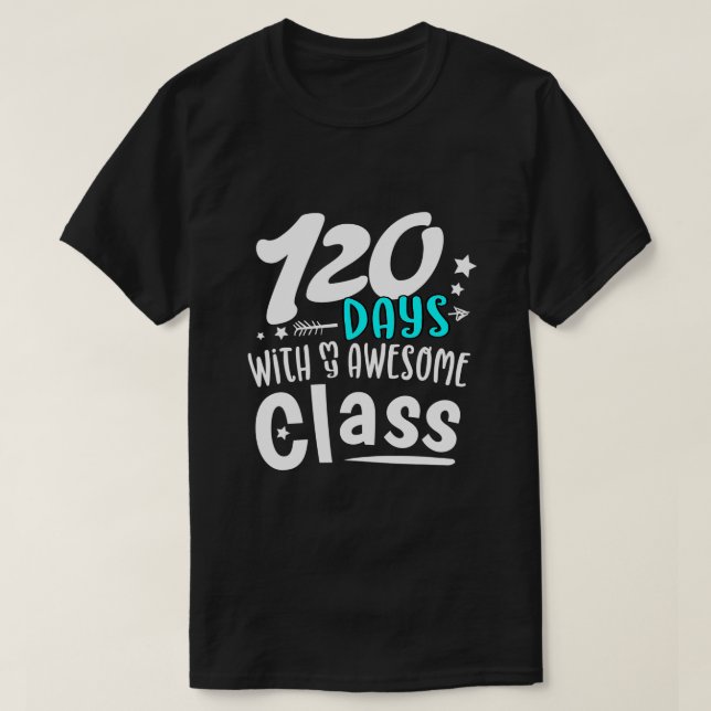 T-shirt 120 Jours D'Enseignant De Première Année (Design devant)