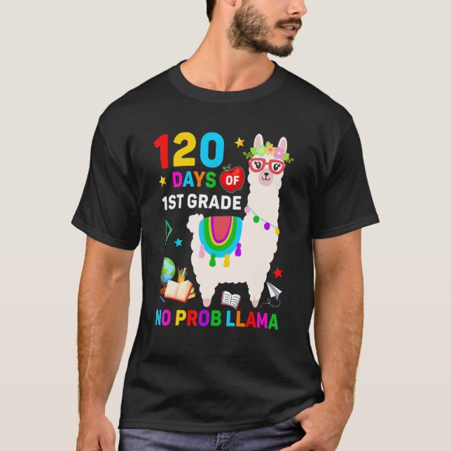 T-shirt 120th Day of School No Prob Llama 120 Days Of 1st  (Devant)