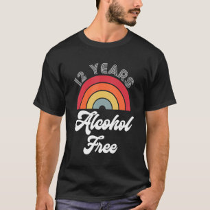 T-shirt 12 Anniversaire Sober Alcohol Free Sobriety F