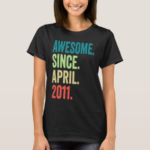 T-shirt 12 Ans Awesome Depuis Avril 2011 12 Ans