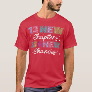 T-shirt 12 nouveaux chapitres 365 nouvelles chances Bonne 