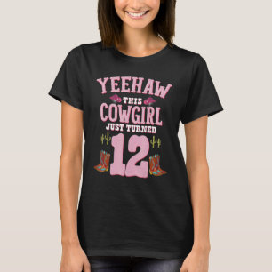 T-shirt 12e anniversaire filles fille fille fille Yeehaw O