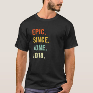 T-shirt 12ème Anniversaire Epic Depuis Juin 2010 12 Ans Re