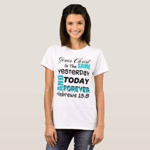 T-shirt 13:8 luthérien b1 d'Hébreux de vers de bible