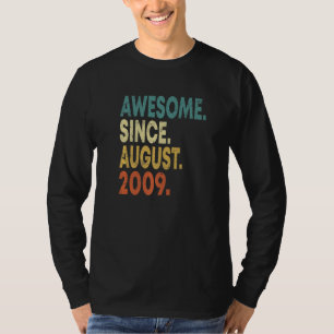 T-shirt 13 Ans Awesome Depuis Août 2009 13e Anniversaire