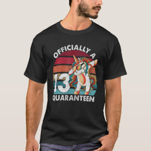 T-shirt 13e anniversaire officiellement une quarantaine ad