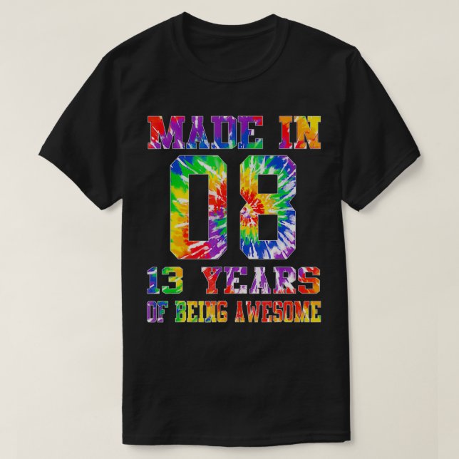 T-shirt 13e cadeau d'anniversaire pour Ado Tie Dye Made in (Design devant)