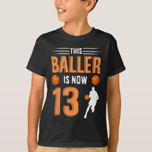 T-shirt 13ème anniversaire de basket-ball - Ce Baller est