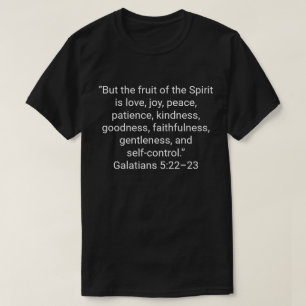 T-shirt 14. « Mais le fruit de l'Esprit est amour, joie, p