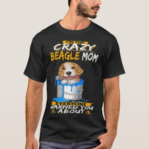 T-shirt 151 Je suis la mère Beagle folle