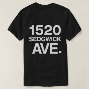 T-SHIRT 1520 SEDGWICK AVE.