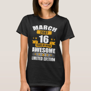 T-shirt 16 Ans Mars 2007 16e Anniversaire 2
